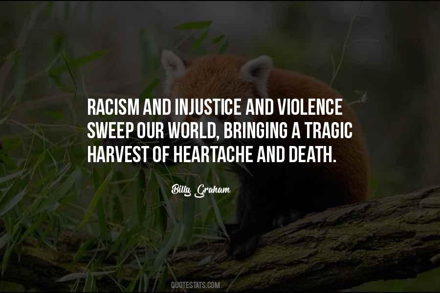 Quotes About Racism And Violence #658478