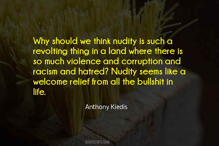 Quotes About Racism And Violence #694885