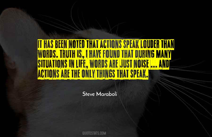 Quotes About Actions Speak Louder #1058330