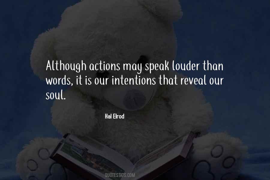 Quotes About Actions Speak Louder #1080569