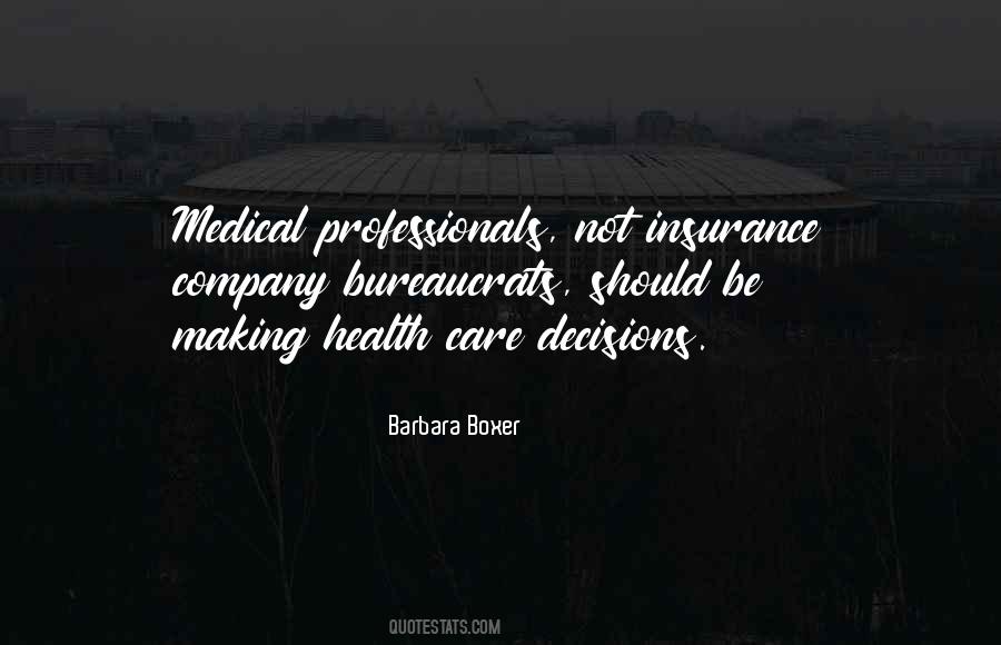 Quotes About Health Care Professionals #1752276