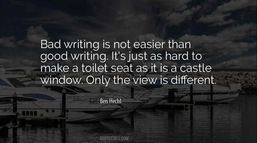 Quotes About Bad Writing #1022236