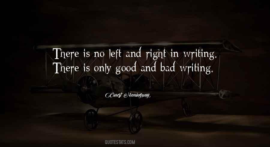 Quotes About Bad Writing #236050
