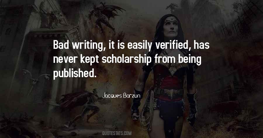 Quotes About Bad Writing #478266