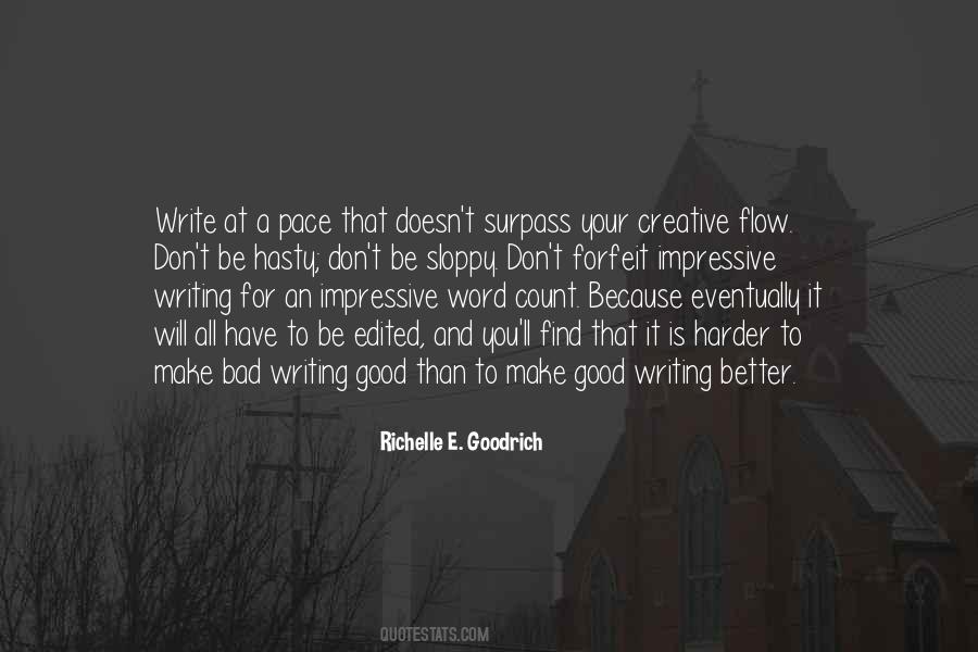 Quotes About Bad Writing #747388