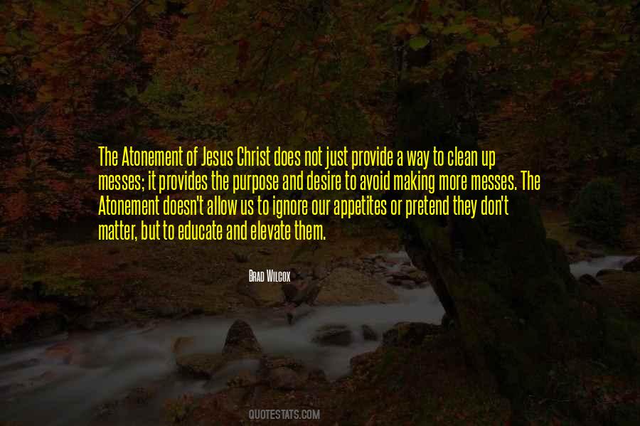 Atonement Of Jesus Christ Quotes #75329