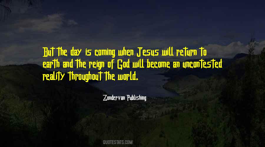 Quotes About Jesus Return #1473266