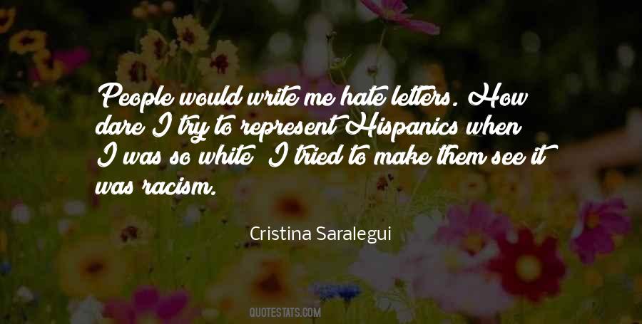 Quotes About Racism And Hate #271602