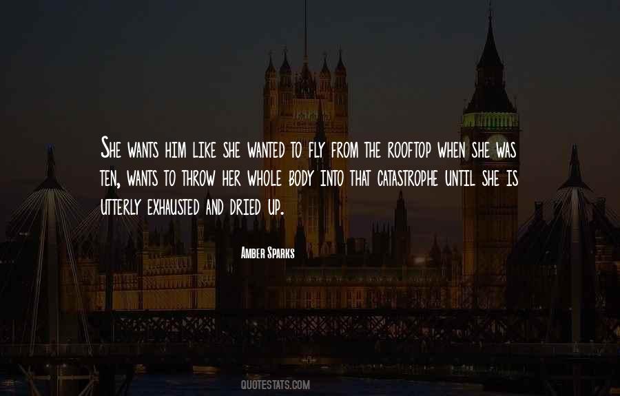 Dried Up Quotes #172515