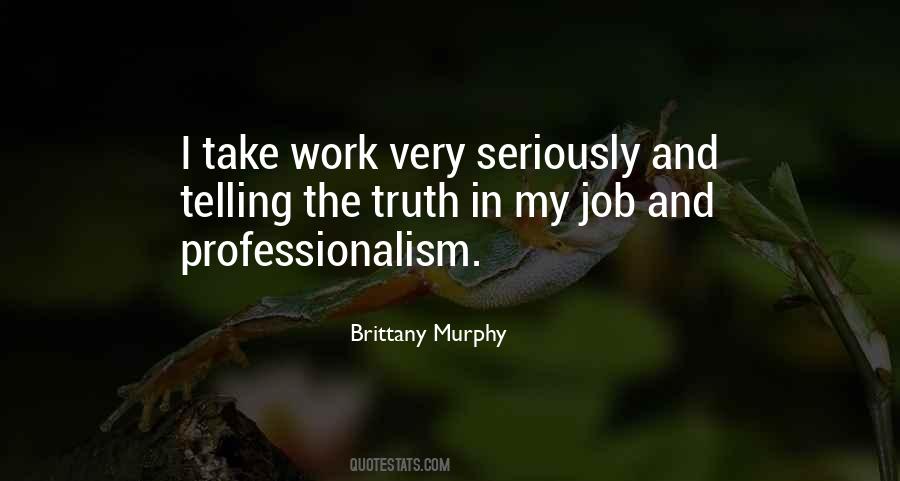 Quotes About Professionalism #1639209