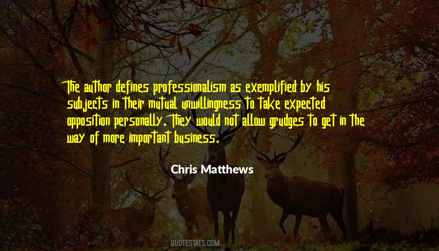 Quotes About Professionalism #56862