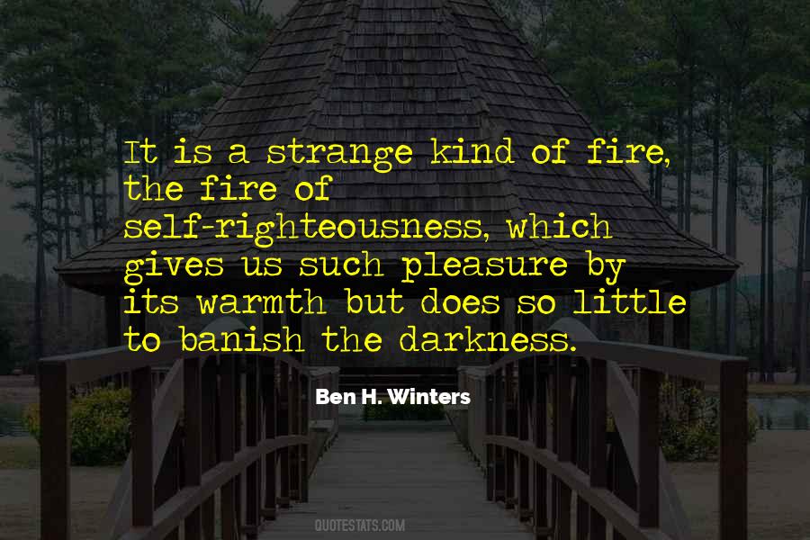 Warmth Of A Fire Quotes #688234