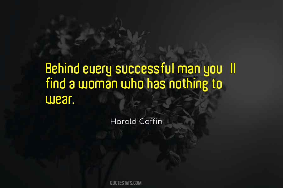 Every Successful Man Quotes #9978