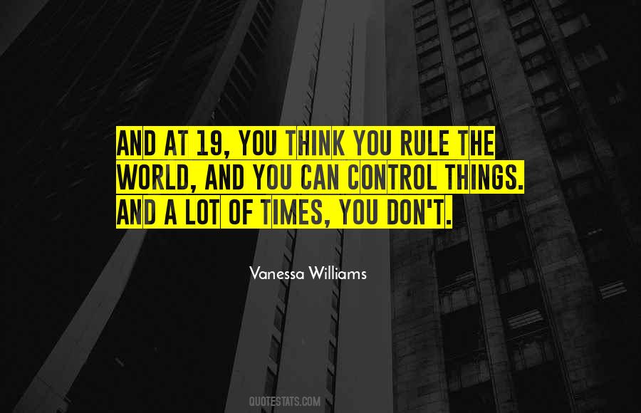 Quotes About Rule The World #1433828