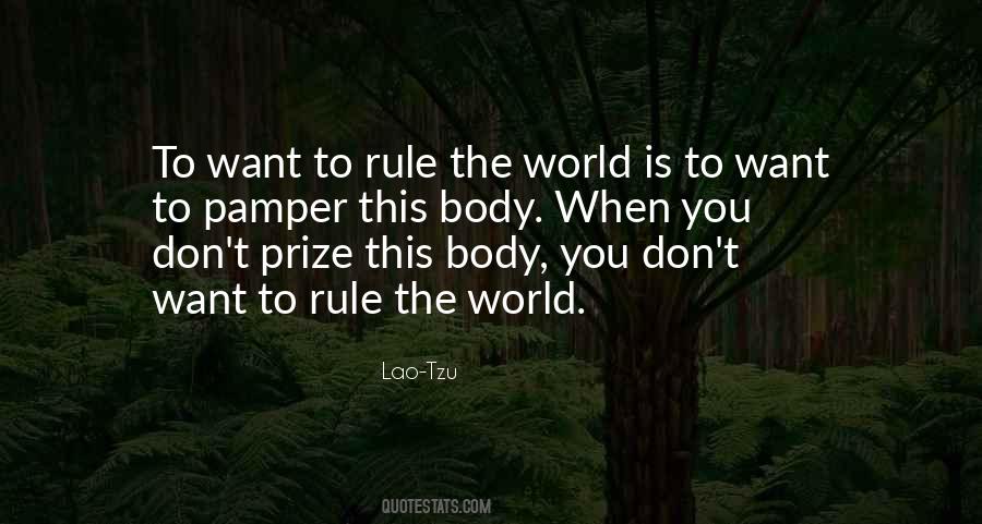 Quotes About Rule The World #1630601