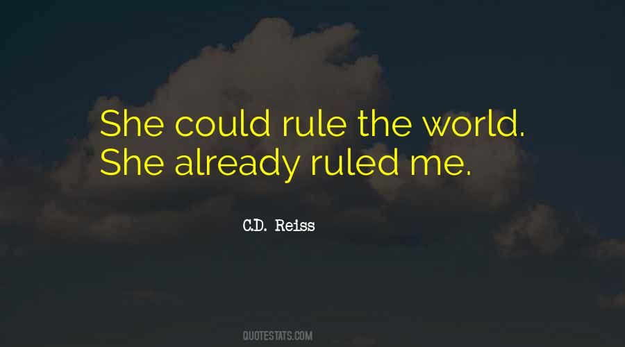 Quotes About Rule The World #351024