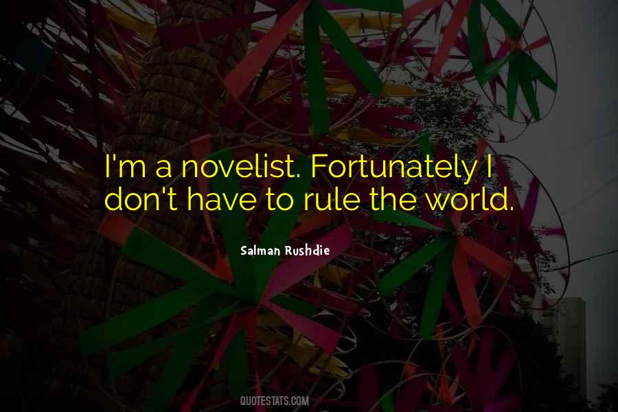 Quotes About Rule The World #379302