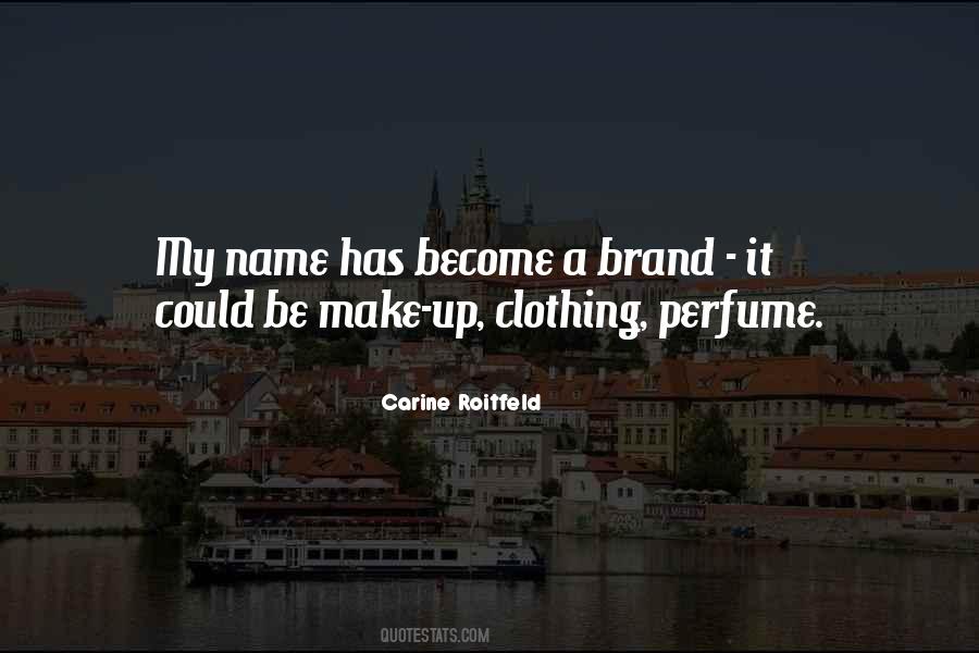 A Brand Quotes #1018616