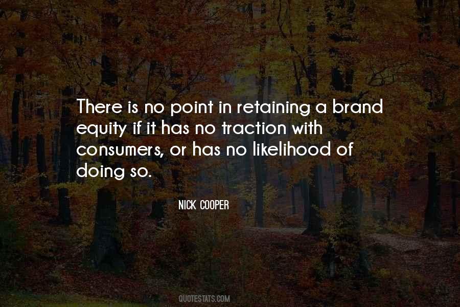 A Brand Quotes #1283476