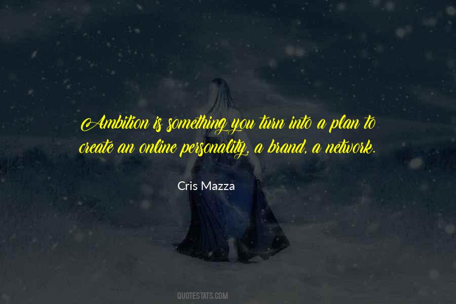 A Brand Quotes #1329231