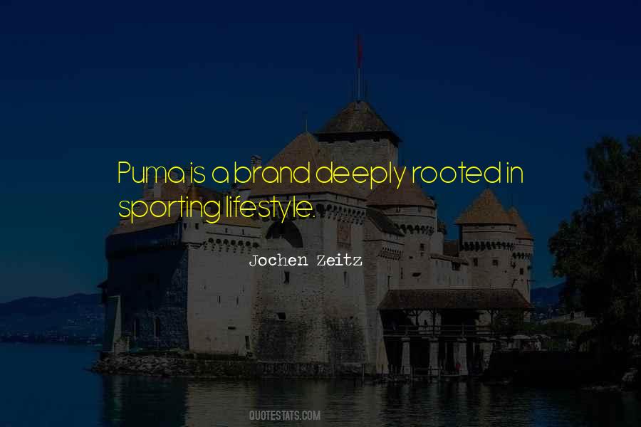 A Brand Quotes #1418243