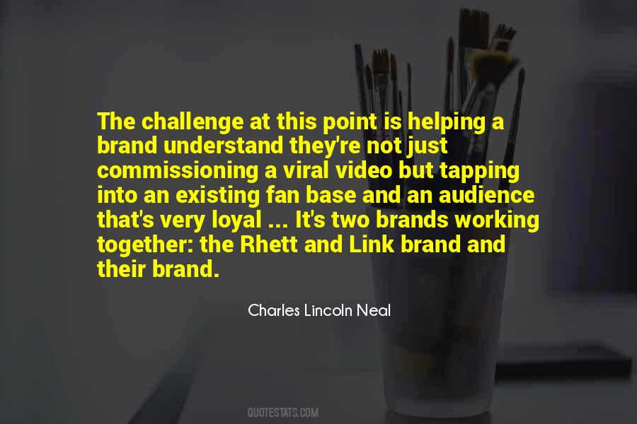 A Brand Quotes #1449497