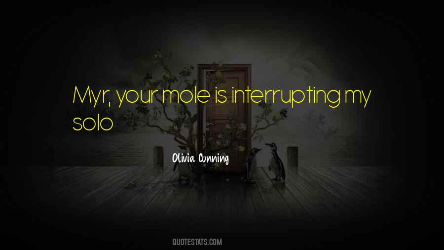 Quotes About Interrupting #1496179