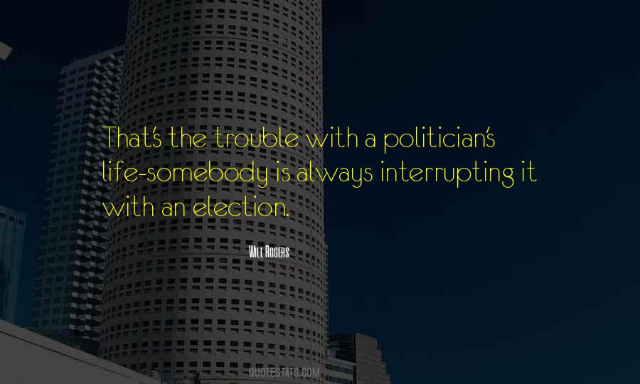 Quotes About Interrupting #813887