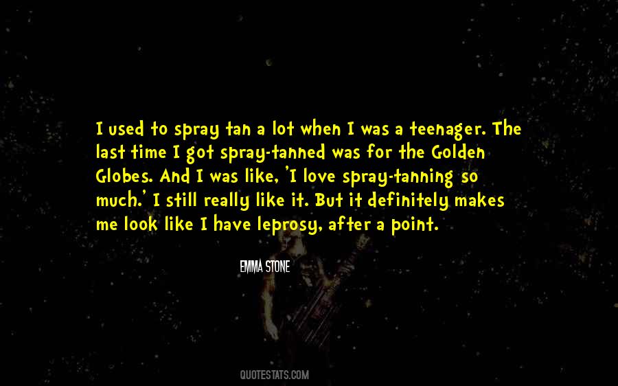 Quotes About Spray Tanning #1726783