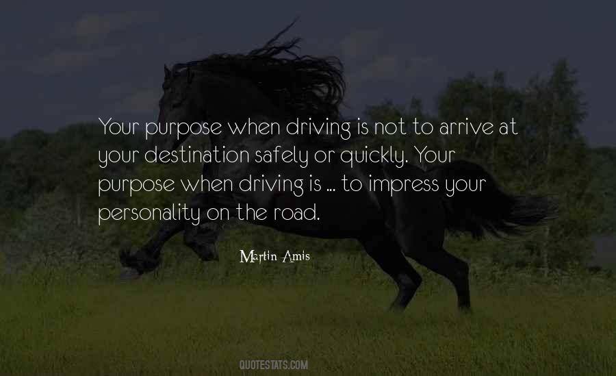 Quotes About Driving Safely #630236