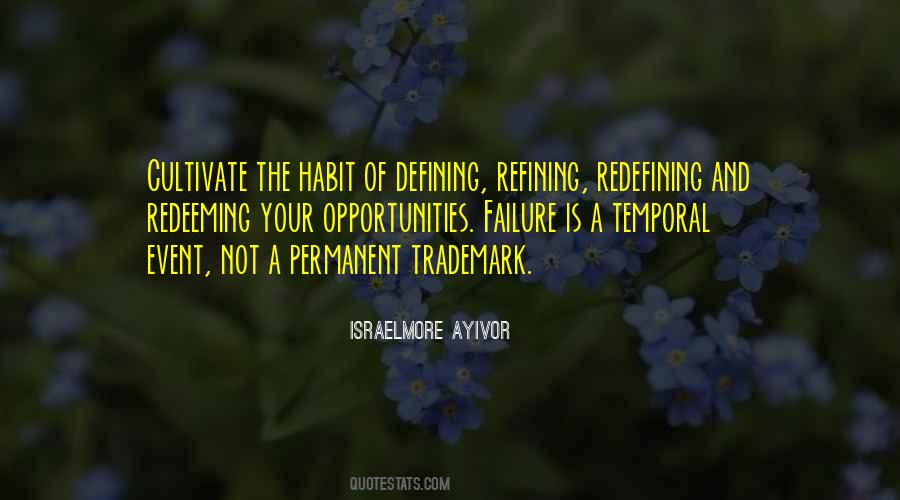 Quotes About Failure And Opportunity #1508242