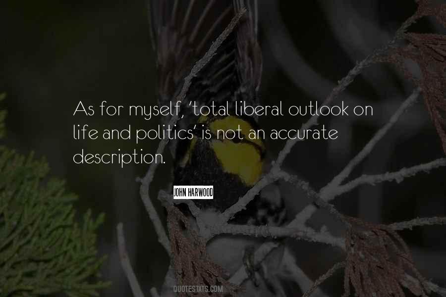 Quotes About Politics And Life #244433