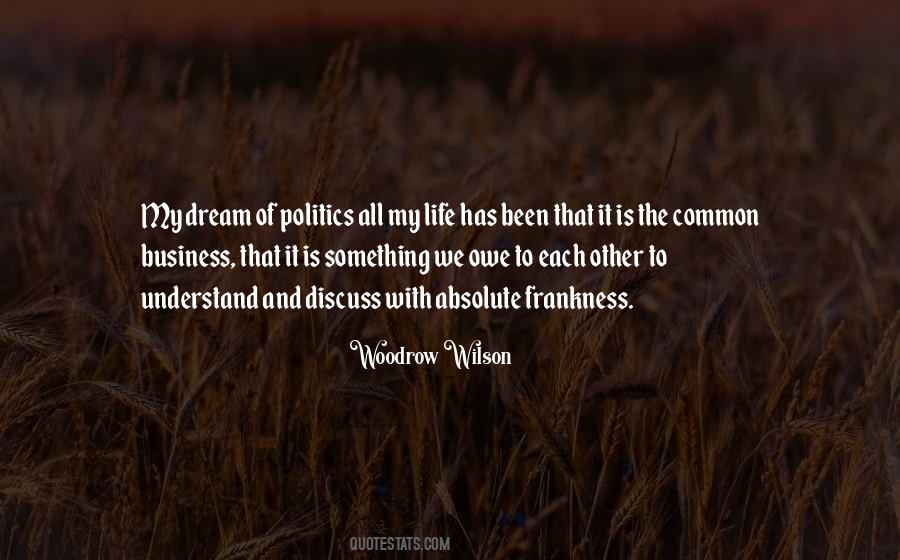 Quotes About Politics And Life #60249