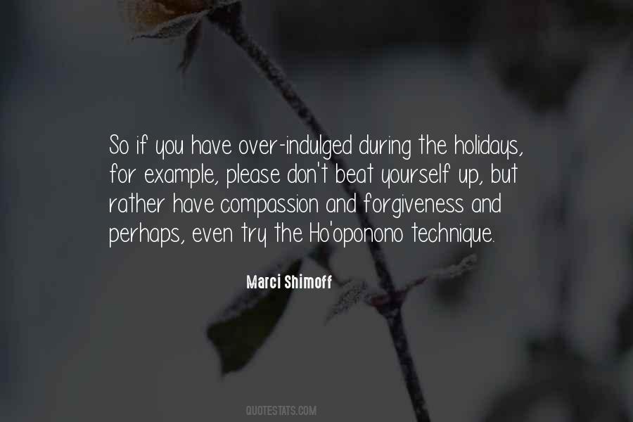 Quotes About Forgiveness And Compassion #1594559