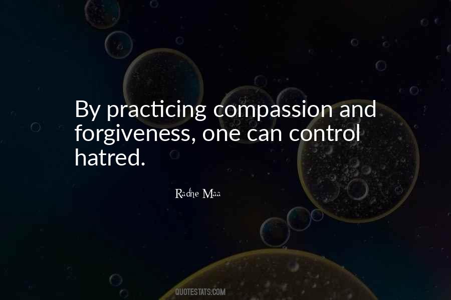 Quotes About Forgiveness And Compassion #16503