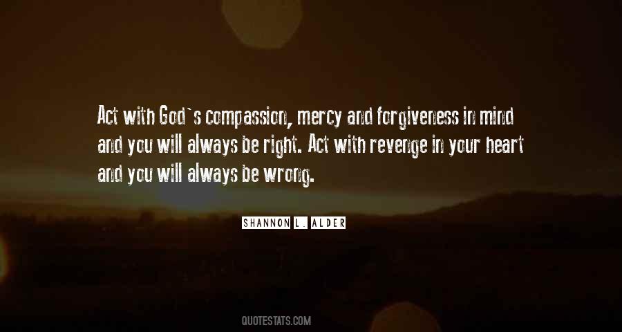 Quotes About Forgiveness And Compassion #909973