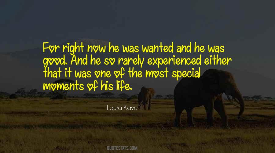 Quotes About Special Moments #538853