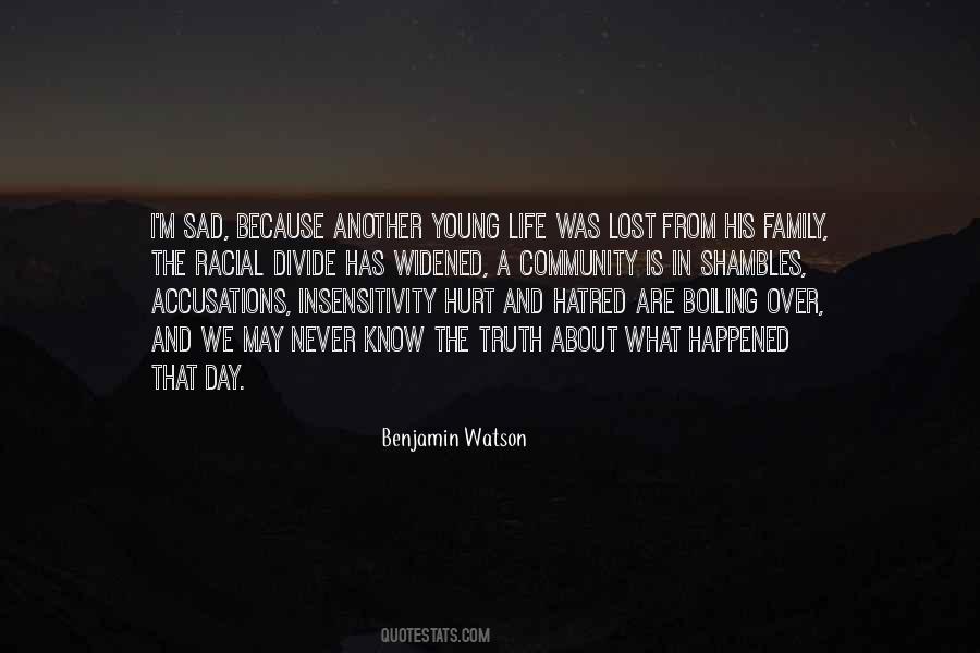 Quotes About Racial Hatred #1587593 Quotes About Racial Hatred #1587593