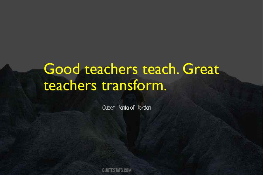 Quotes About Good Teachers #1680936