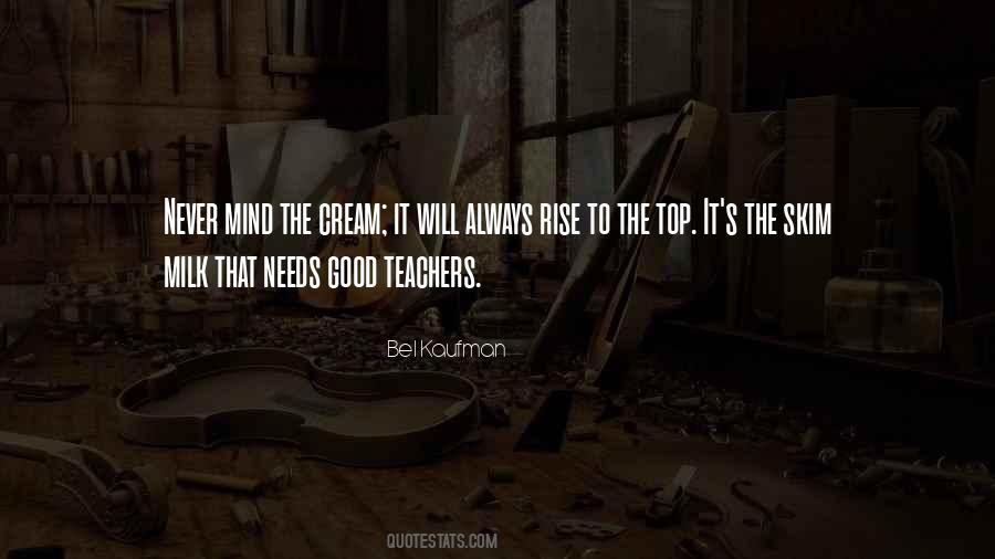 Quotes About Good Teachers #583781