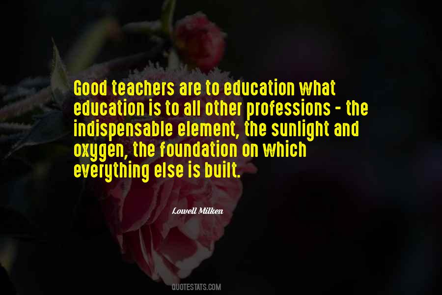 Quotes About Good Teachers #677520