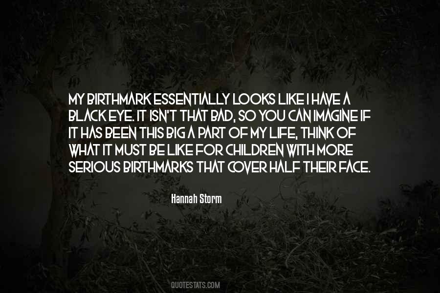 Quotes About Birthmarks #1449839