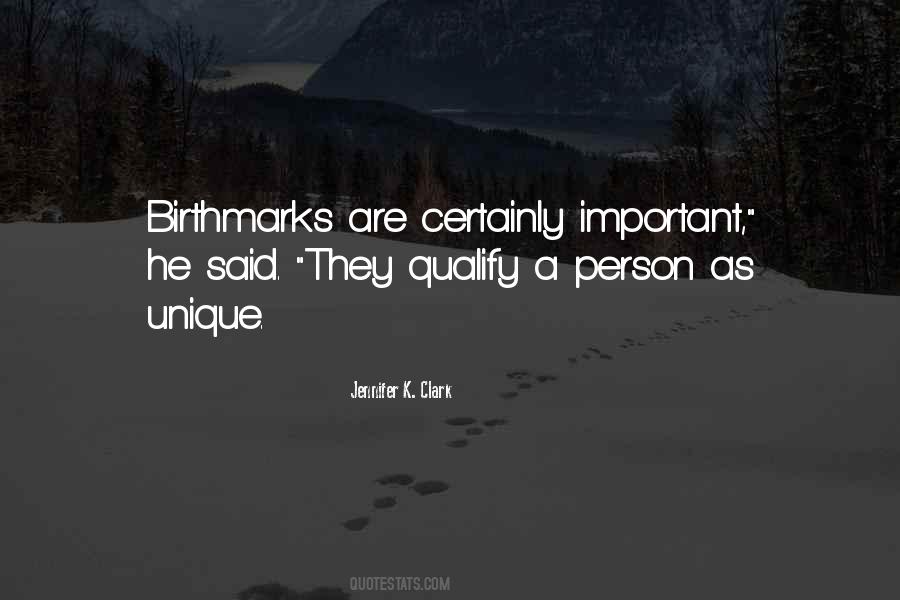 Quotes About Birthmarks #196761