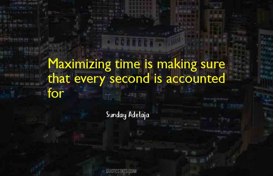 Quotes About Utilizing Time #1342383