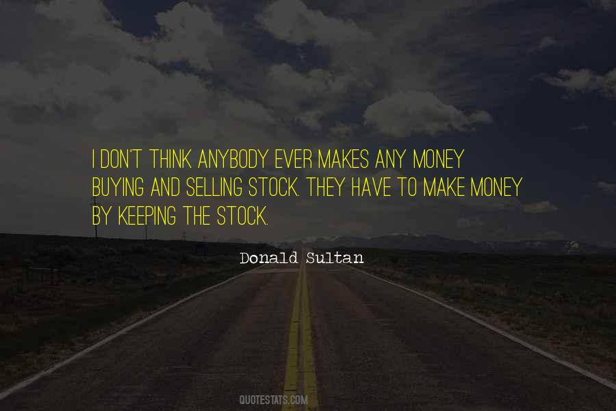 Quotes About Keeping Your Money #1377152