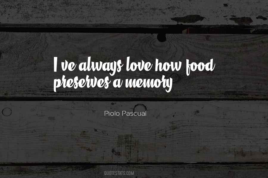 Quotes About Memories And Food #1605908