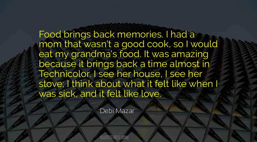 Quotes About Memories And Food #1663675