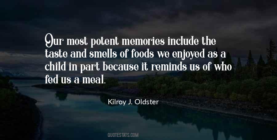 Quotes About Memories And Food #628532