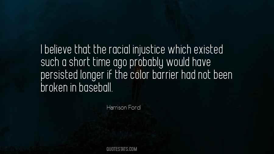 Quotes About Racial #1280549