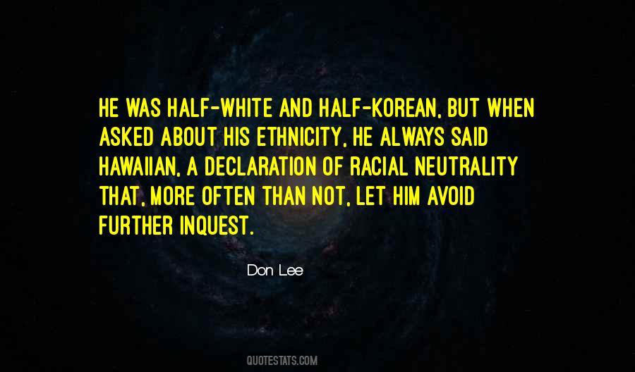 Quotes About Racial #1419520